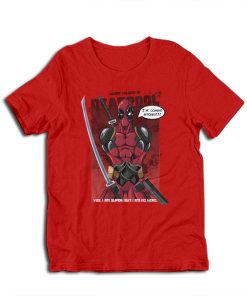 Deadpool I'm Coming Bitches Funny T-Shirt