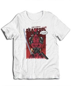 Deadpool I'm Coming Bitches Funny T-Shirt