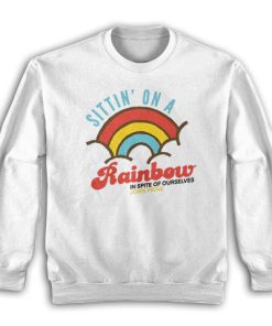 John Prine Sittin' On A Rainbow Sweatshirt