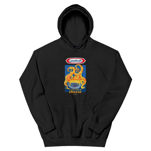 LoveKraft Necro-roni and Cheese Hoodie