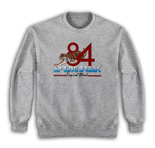 Spring Break 84 Dale Doback Step Brothers Sweatshirt