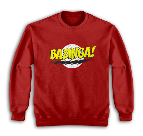 The Big Bang Theory Bazinga Sweatshirt