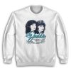 The Judds Step Brothers Sweatshirt