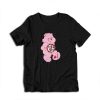 Care Bear No Dick Pics T-Shirt
