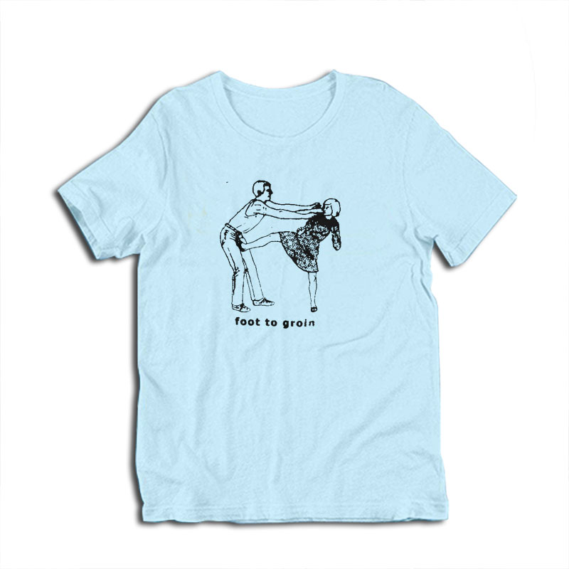 Foot to Groin Funny T-Shirt