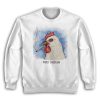 Fried Chicken Smoking Weed Sweatshirt