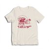 I Ate A '96er Chet Ripley The Great Outdoors T-Shirt