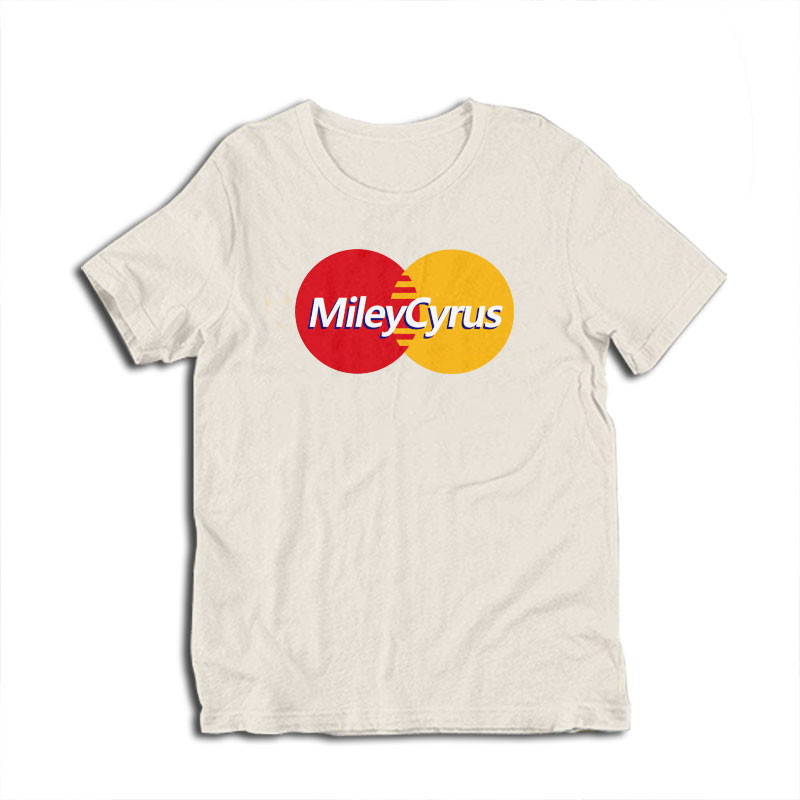 Miley Cyrus Mastercard Parody T-Shirt