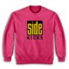 Side Kick Father Of The Bride Sweatshirt