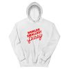 Worlds Smallest Pussy Hoodie