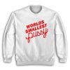 Worlds Smallest Pussy Sweatshirt