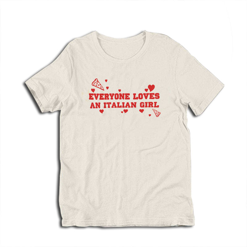 Everyone Loves an Italian Girl The Benchwarmers T-Shirt