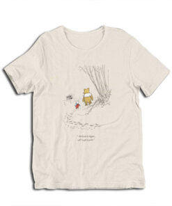 Fuck It Piglet Let's Get A Pint Winnie The Pooh T-Shirt
