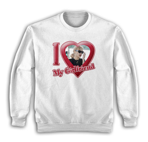 I Love My Girlfriend Rose Blackpink Sweatshirt