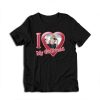 I Love My Girlfriend Rose Blackpink T-Shirt