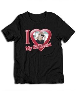 I Love My Girlfriend Rose Blackpink T-Shirt