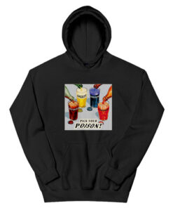 Pick Your Poison Self Doubt Anxiety Loneliness Overthinking Hoodie