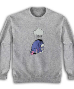 Rainy Sad Eeyore Winnie The Pooh Sweatshirt