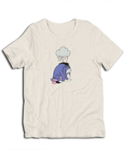 Rainy Sad Eeyore Winnie The Pooh T-Shirt