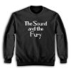 The Sound and The Fury Ian Curtis Sweatshirt