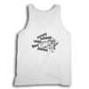 Too Fast To Live Too Young To Die Tank Top