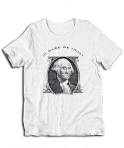 In Gawd We Trust Kurt Cobain T-Shirt