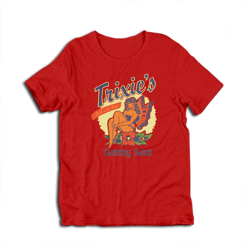 Trixie's Tanning Salon Shelly Cate Coffee and Cigarettes T-Shirt