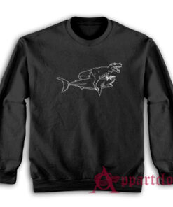 A T-Rex Riding A Shark With Guns Sweatshirt