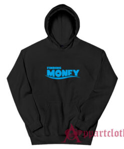 Finding Money Funny Parody Hoodie
