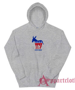 Ass Man Democratic Party Donkey JD Scrubs Hoodie