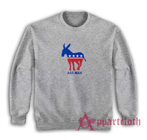Ass Man Democratic Party Donkey JD Scrubs Sweatshirt