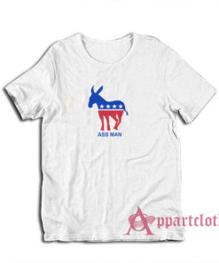 Ass Man Democratic Party Donkey JD Scrubs T-Shirt