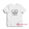 Born To Eat World Is A Dream T-Shirt