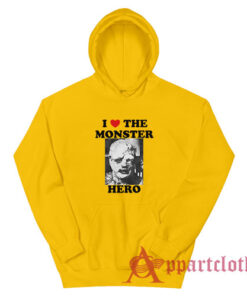 I Love The Monster Hero The Toxic Avenger Hoodie