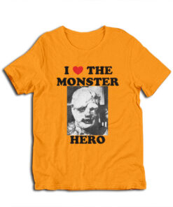 I Love The Monster Hero The Toxic Avenger T-Shirt