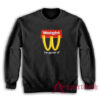 Weight I'm Gainin' It Parody Sweatshirt