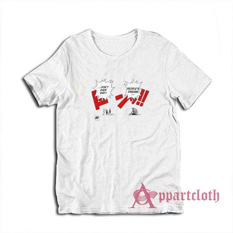 One Piece Don't Ever End People's Dream T-Shirt