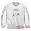 Skeleton The Foot Bone's Connected to the Head Bone Sweatshirt