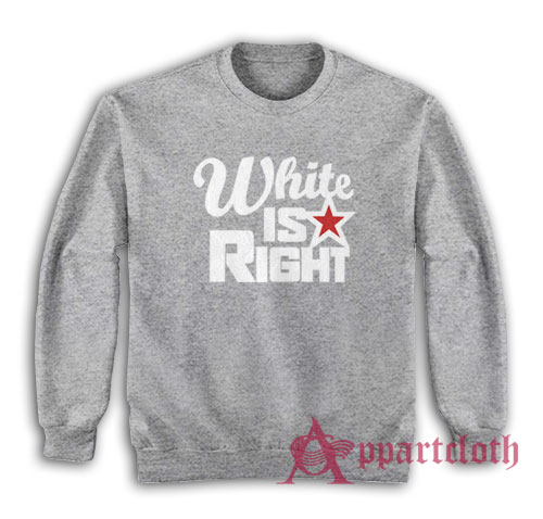 White Is Right Frank Gallagher Shameless Sweatshirt