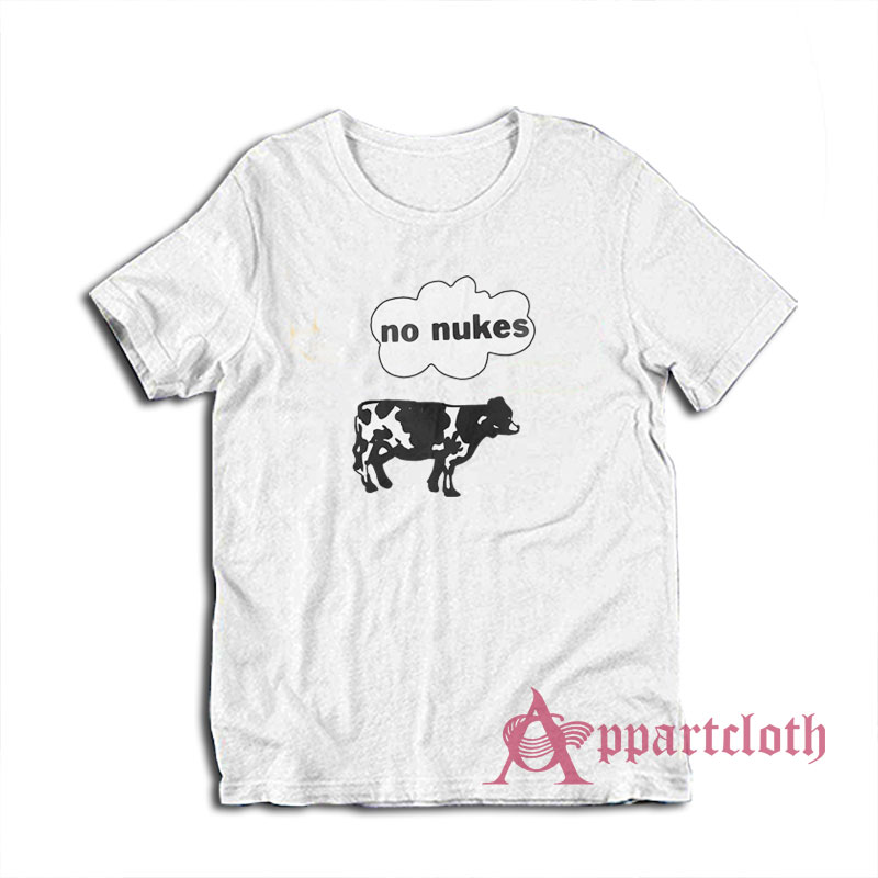 Cow No Nukes Funny T-Shirt
