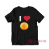 I love Orange T-Shirt