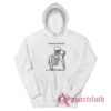 Skeleton People are Stupid Hoodie