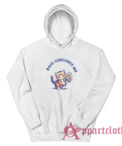 Cat Rage Consumes Me Hoodie