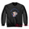 Cat Rage Consumes Me Sweatshirt