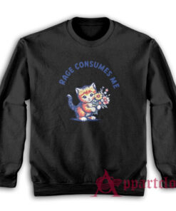 Cat Rage Consumes Me Sweatshirt