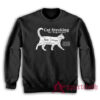 Cat Stroking for Beginners Sweatshirt