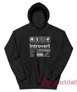 Introvert Label Funny Hoodie