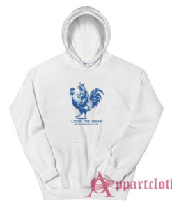 Living The Dream One Bad Dicision At A Time Hoodie