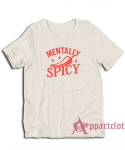 Mentally Spicy Vintage T-Shirt