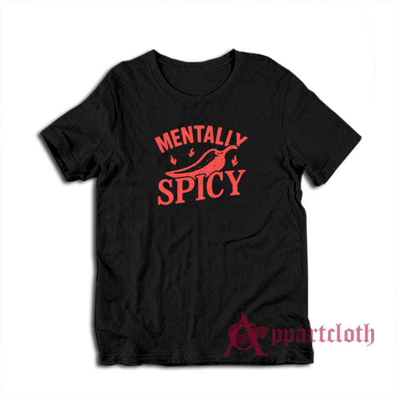 Mentally Spicy Vintage T-Shirt